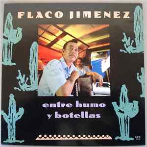 FLAC Flaco Jimenez - Entre Humo Y Botellas