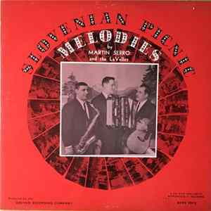 FLAC Martin Serro And The LaVelles - Slovenian Picnic Melodies