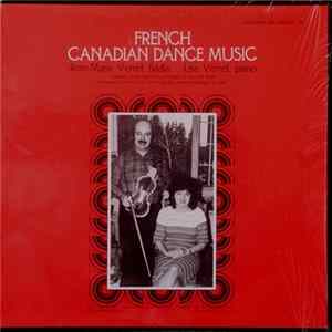 FLAC Jean-Marie Verret / Lise Verret - French Canadian Dance Music