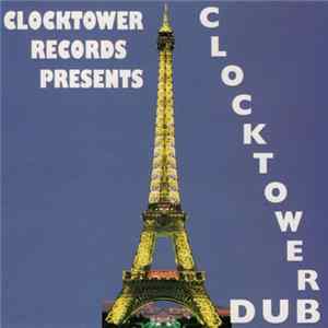 FLAC Various - Clocktower Dub