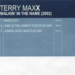 FLAC Terry Maxx - Walkin' In The Name (2002)