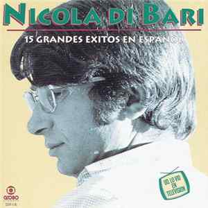 FLAC Nicola Di Bari - 15 Grandes Exitos En Español