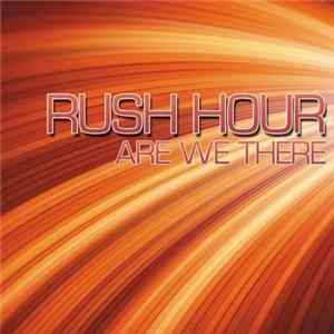 FLAC Rush Hour - Are We There
