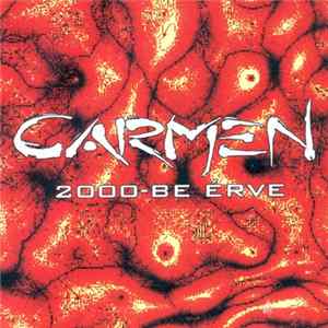 FLAC Carmen - 2000-be Érve