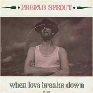 FLAC Prefab Sprout - When Love Breaks Down