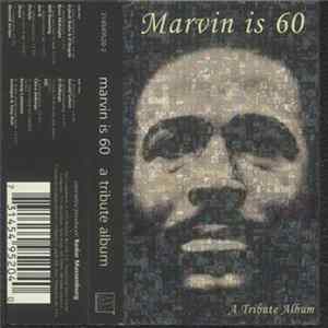 FLAC Various - Marvin Is 60 - A Tribute Album