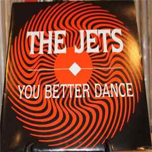FLAC The Jets - You Better Dance
