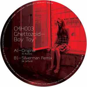 FLAC Ghettozoid - Boy Toy