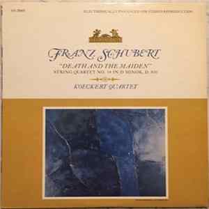 FLAC Franz Schubert / Koeckert Quartet - "Death And The Maiden" String Quartet No. 14 In D Minor D. 810