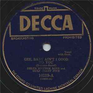FLAC Delta Rhythm Boys And Gulf Coast Five - Gee, Baby Ain't I Good To You / Is There Somebody Else