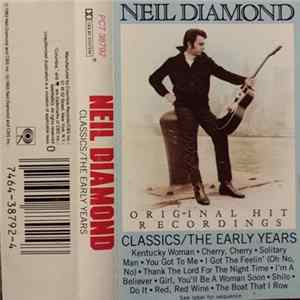 FLAC Neil Diamond - Classics The Early Years