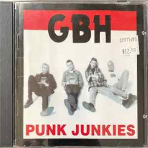 FLAC GBH - Punk Junkies