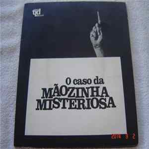 FLAC Fernando Tordo, Paulo De Carvalho, Pedro Osório - O Caso Da Mãozinha Misteriosa