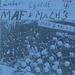 FLAC MAF & Mach 3 - "Lieber Egoldt"