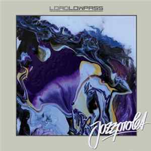 FLAC Lord Lowpass - Jazzprolet