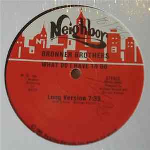 FLAC Bronner Brothers - What Do I Have To Do