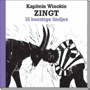 FLAC Kapitein Winokio - Zingt 10 Beestige Liedjes