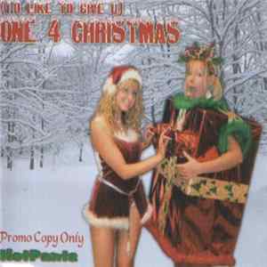 FLAC HotPantz - (I'd Like To Give U) One 4 Christmas