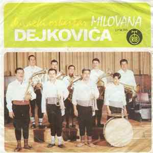 FLAC Duvački Orkestar Milovana Dejkovića - Kola