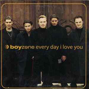 FLAC Boyzone - Every Day I Love You