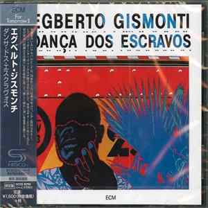 FLAC Egberto Gismonti - Dança Dos Escravos