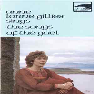 FLAC Anne Lorne Gíllíes - Anne Lorne Gillies Síngs The Songs Of The Gael