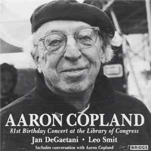 FLAC Aaron Copland - Jan DeGaetani, Leo Smit - 81st Birthday Concert At The Library Of Congress