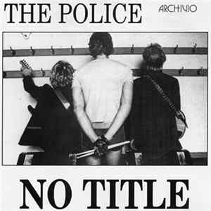 FLAC The Police - No Title