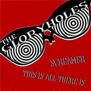 FLAC The Gloryholes - Screamer