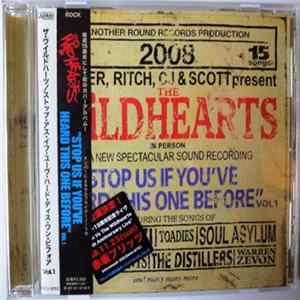 FLAC The Wildhearts - Stop Us If You've Heard This One Before Vol 1