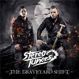 FLAC Stereotuners - The Graveyard Shift