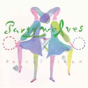 FLAC Pascal Pinon - Partywolves