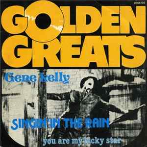 FLAC Gene Kelly - Singin' In The Rain / You're My Lucky Star