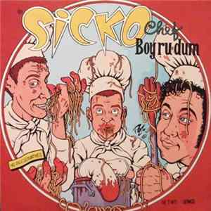 FLAC Sicko - Chef Boy-R-U-dum