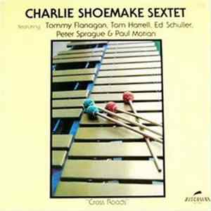 FLAC Charlie Shoemake Sextet - Cross Roads
