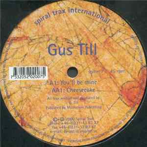 FLAC Gus Till - Cheesecake / You'll Be Mine