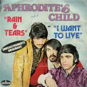 FLAC Aphrodite's Child - Rain And Tears / I Want To Live