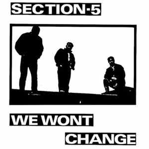 FLAC Section-5 - We Wont Change