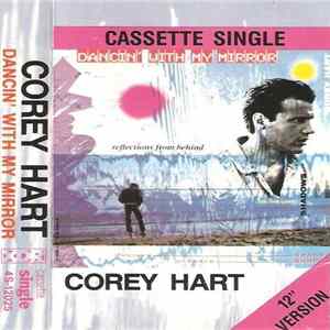 FLAC Corey Hart - Dancin' With My Mirror