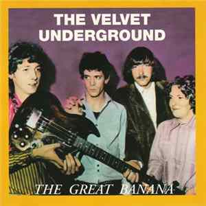 FLAC The Velvet Underground - The Great Banana