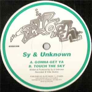 FLAC Sy & Unknown - Gonna Get Ya / Touch The Sky