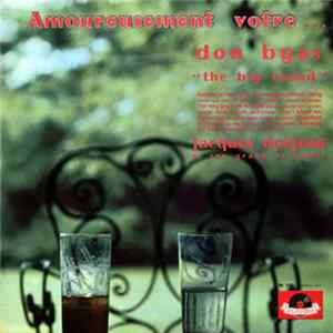 FLAC Don Byas, Jacques Denjean Et Son Grand Orchestre - Amoureusement Votre... ("The Big Sound")