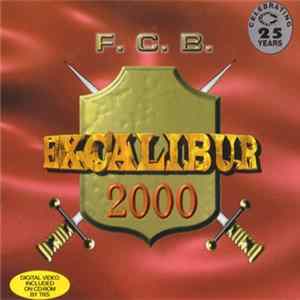 FLAC F.C.B. - Excalibur 2000