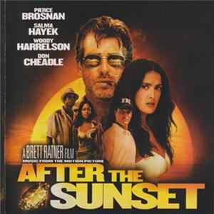 FLAC Various - After The Sunset (Music From The Motion Picture)