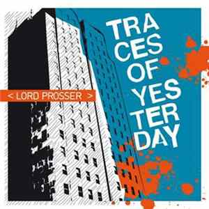 FLAC Lord Prosser - Traces Of Yesterday