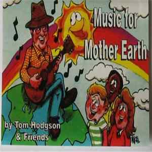 FLAC Tom Hodgson & Friends - Music For Mother Earth