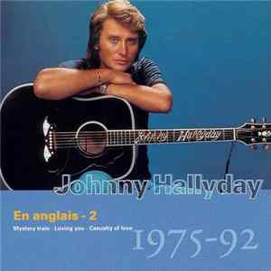 FLAC Johnny Hallyday - Vol.33 : En Anglais - 2 (1975-92)