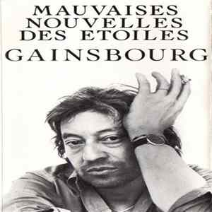 FLAC Gainsbourg - Mauvaises Nouvelles Des Étoiles