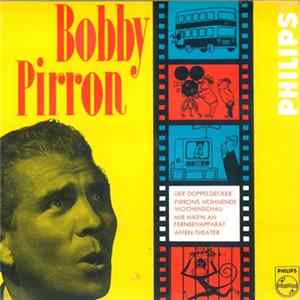 FLAC Bobby Pirron Mit Rhythmikern - Bobby Pirron