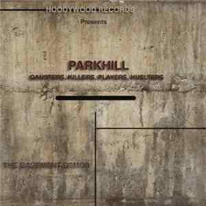 FLAC Parkhill - I'm Sicker Than You